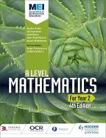 Sophie Goldie - MEI A Level Mathematics Year 2 4th Edition - 9781471852985 - V9781471852985