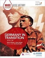 John Wright - WJEC Eduqas GCSE History: Germany in Transition, 1919-39 - 9781471868115 - V9781471868115