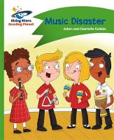 Roy Hattersley - Reading Planet - Music Disaster - Green: Comet Street Kids - 9781471878107 - V9781471878107