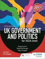 Peter Fairclough - UK Government and Politics for AS/A-level (Fifth Edition) - 9781471889233 - V9781471889233
