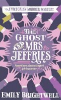 Emily Brightwell - The Ghost and Mrs Jeffries - 9781472108883 - V9781472108883