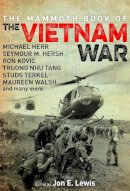 Jon E. Lewis - The Mammoth Book of the Vietnam War - 9781472116062 - V9781472116062
