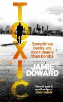 Jamie Doward - Toxic - 9781472120014 - V9781472120014