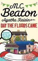 M.c. Beaton - Agatha Raisin and the Day the Floods Came - 9781472121363 - V9781472121363