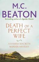 M.c. Beaton - Death of a Perfect Wife - 9781472124098 - V9781472124098