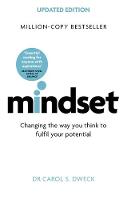 Carol Dweck - Mindset - Updated Edition: Changing The Way You think To Fulfil Your Potential - 9781472139955 - V9781472139955