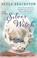 Paula Brackston - The Silver Witch - 9781472150653 - V9781472150653