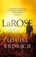 Louise Erdrich - LaRose - 9781472151858 - V9781472151858