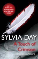 Sylvia Day - A Touch of Crimson (A Renegade Angels Novel) - 9781472200747 - KRA0010957