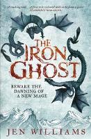 Jen Williams - The Iron Ghost - 9781472211149 - V9781472211149