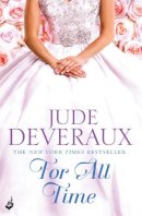 Jude Deveraux - For All Time: Nantucket Brides Book 2 (A completely enthralling summer read) - 9781472211408 - V9781472211408
