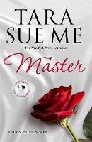 Tara Sue Me - The Master: Submissive 7 - 9781472226563 - V9781472226563
