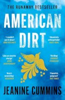 Jeanine Cummins - American Dirt: The heartstopping read that will live with you for ever - 9781472261403 - 9781472261403