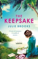 Julie Brooks - The Keepsake: A thrilling dual-time novel of long-buried family secrets - 9781472279187 - 9781472279187