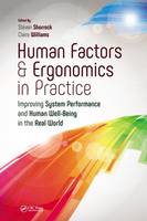 Shorrock - Human Factors and Ergonomics in Practice: Improving System Performance and Human Well-Being in the Real World - 9781472439253 - V9781472439253