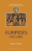 Helene P. Foley - Euripides: Hecuba - 9781472569066 - V9781472569066