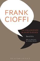 Nicholas Bunnin - Frank Cioffi: The Philosopher in Shirt-Sleeves - 9781472590121 - V9781472590121