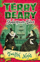 Terry Deary - Shakespeare Tales: Twelfth Night - 9781472917836 - 9781472917836
