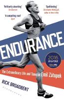 Rick Broadbent - Endurance: The Extraordinary Life and Times of Emil Zatopek - 9781472920232 - V9781472920232
