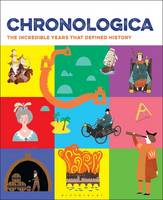 Hardback - Chronologica: The Incredible Years That Defined History - 9781472932945 - V9781472932945