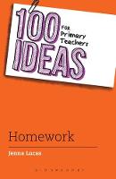 Jenna Lucas - 100 Ideas for Primary Teachers: Homework - 9781472944757 - V9781472944757