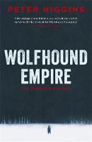 Peter Higgins - Wolfhound Empire - 9781473210646 - V9781473210646