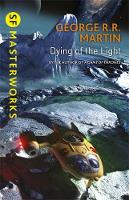 George R. R. Martin - Dying Of The Light - 9781473212527 - 9781473212527