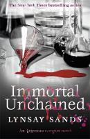 Lynsay Sands - Immortal Unchained: Book Twenty-Five - 9781473221536 - V9781473221536