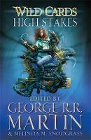 George R. R. Martin - Wild Cards: High Stakes - 9781473221987 - V9781473221987