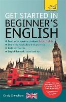 Cindy Cheetham - Beginner´s English (Learn BRITISH English as a Foreign Language): A short four-skills foundation course in EFL / ESL - 9781473612143 - V9781473612143