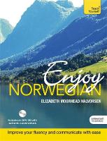 Elizabeth Moorhead Halvorsen - Enjoy Norwegian Intermediate to Upper Intermediate Course: Improve your language - 9781473613072 - V9781473613072