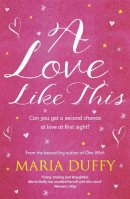 Maria Duffy - A Love Like This - 9781473614680 - KSG0019495