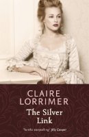 Claire Lorrimer - The Silver Link - 9781473616554 - V9781473616554