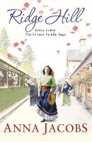 Anna Jacobs - Ridge Hill: Book Three in the beautifully heartwarming Gibson Family Saga - 9781473617094 - V9781473617094