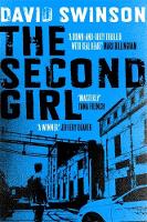 David Swinson - The Second Girl: A gripping crime thriller by an ex-cop - 9781473618176 - V9781473618176