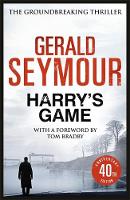 Gerald Seymour - Harry´s Game: The 40th Anniversary Edition - 9781473626058 - V9781473626058