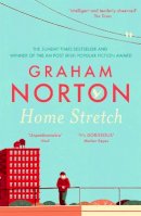 Graham Norton - Home Stretch: THE SUNDAY TIMES BESTSELLER & WINNER OF THE AN POST IRISH POPULAR FICTION AWARDS - 9781473665163 - 9781473665163