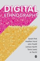 Sarah Pink - Digital Ethnography: Principles and Practice - 9781473902381 - V9781473902381