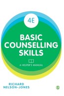 Richard Nelson-Jones - Basic Counselling Skills: A Helper′s Manual - 9781473912984 - V9781473912984