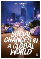 Ulrike Schuerkens - Social Changes in a Global World - 9781473930223 - V9781473930223