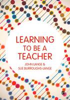 John Lange - Learning to be a Teacher - 9781473960343 - V9781473960343