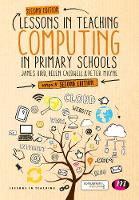 James Bird - Lessons in Teaching Computing in Primary Schools - 9781473970410 - V9781473970410