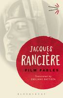Jacques Ranciere - Film Fables - 9781474270809 - V9781474270809