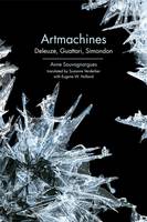 Anne Sauvagnargues - Artmachines: Deleuze, Guattari, Simondon - 9781474402545 - V9781474402545