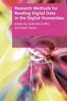 Griffin Gabriele - Research Methods for Reading Digital Data in the Digital Humanities - 9781474409612 - V9781474409612