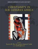 Kenneth Ross - Christianity in Sub-Saharan Africa - 9781474412032 - V9781474412032