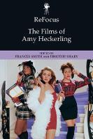 Timothy Shary - ReFocus: The Films of Amy Heckerling - 9781474425896 - V9781474425896