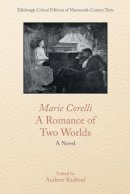 Marie Corelli - Marie Corelli, a Romance of Two Worlds: A Novel - 9781474481663 - 9781474481663