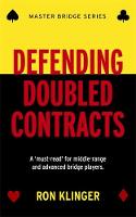 Ron Klinger - Defending Doubled Contracts - 9781474600682 - V9781474600682