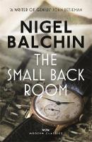 Nigel Balchin - The Small Back Room - 9781474601160 - V9781474601160